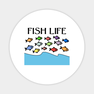 FISH LIFE Magnet